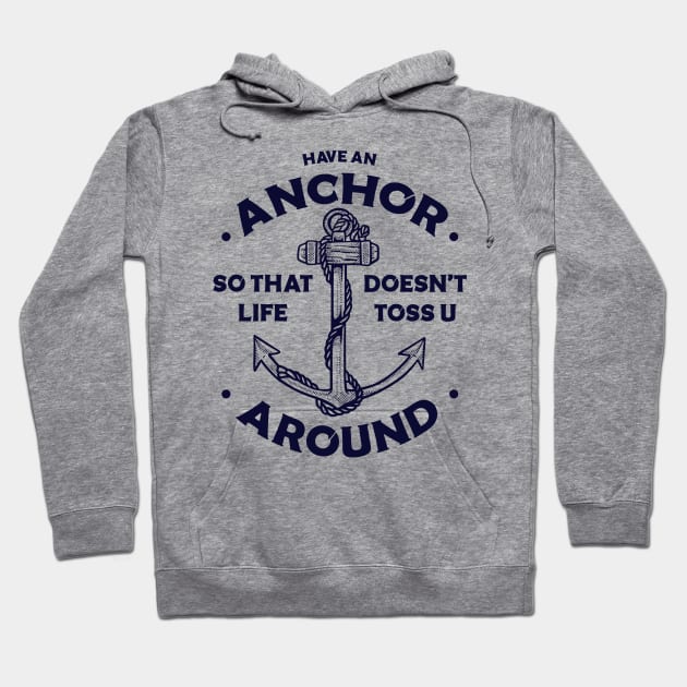 Have an anchor Hoodie by Vintage Division